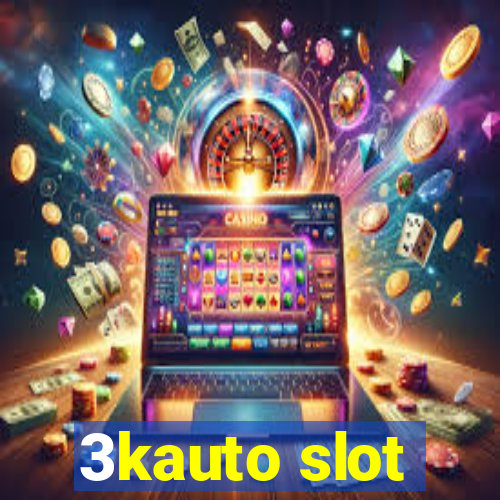 3kauto slot