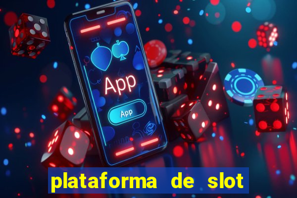 plataforma de slot que paga no cadastro