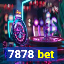 7878 bet