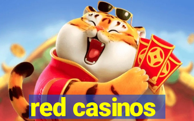 red casinos