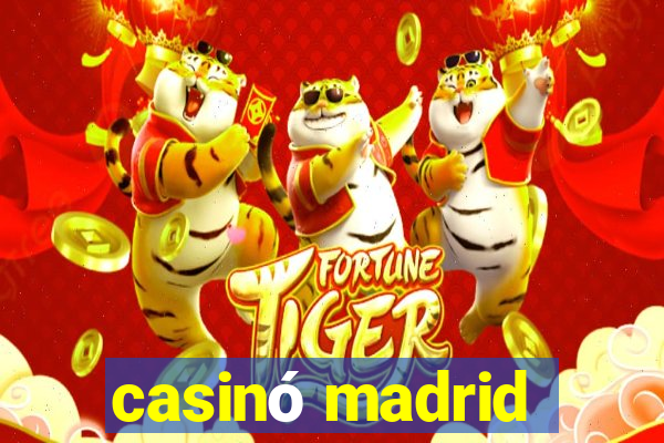 casinó madrid