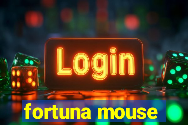 fortuna mouse