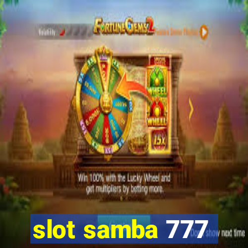 slot samba 777