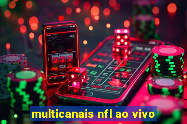 multicanais nfl ao vivo