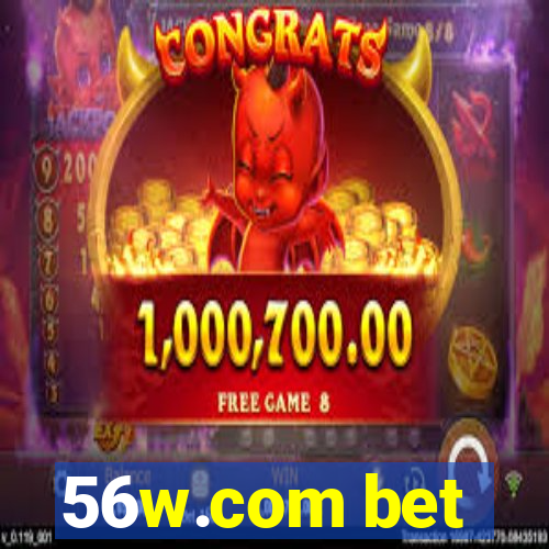 56w.com bet