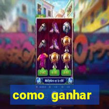 como ganhar dinheiro para jogos