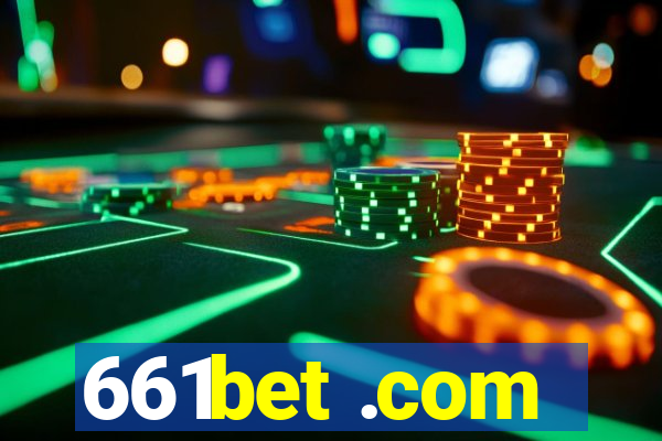 661bet .com