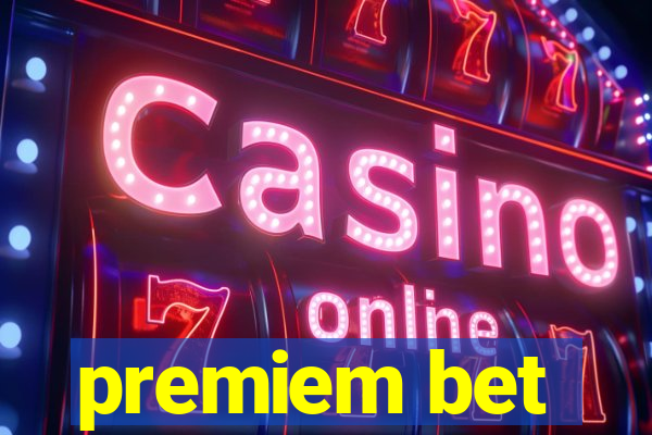 premiem bet