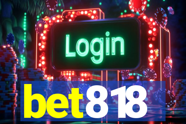 bet818