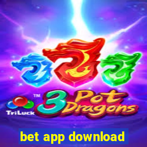 bet app download