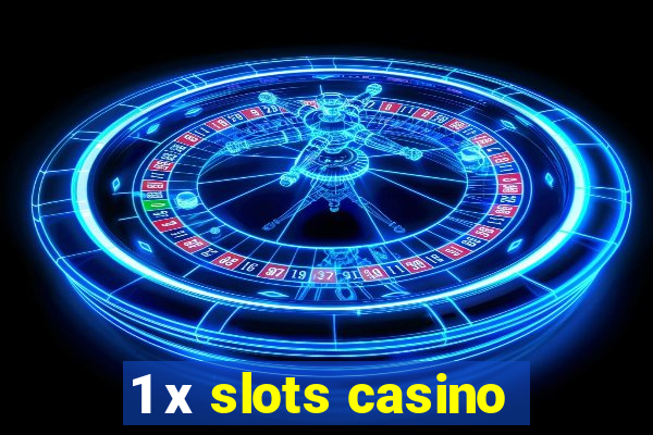 1 х slots casino