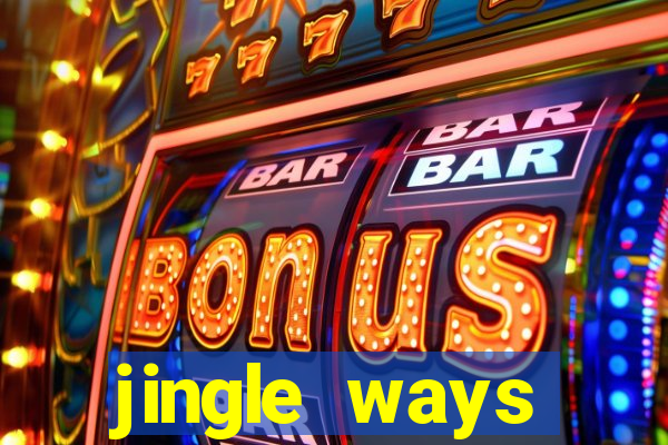 jingle ways megaways slot