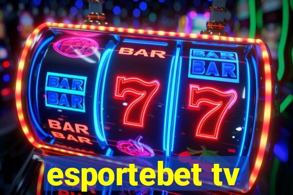 esportebet tv