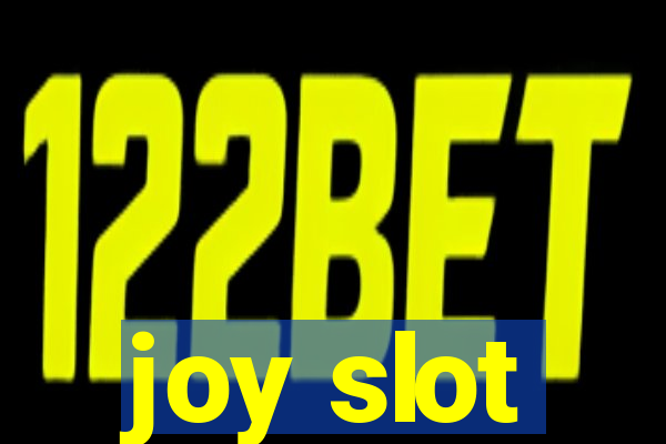 joy slot