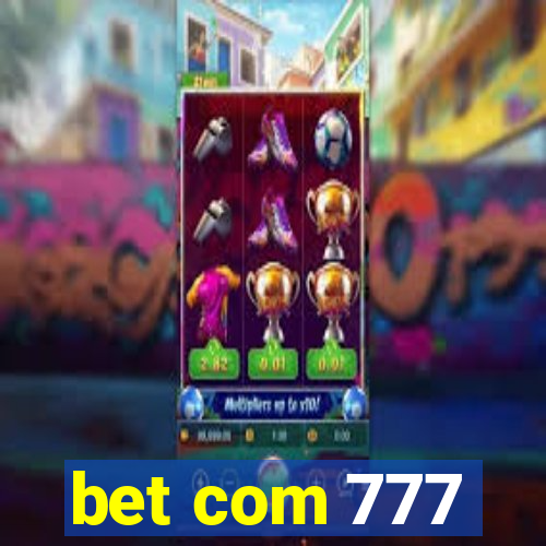 bet com 777