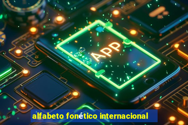 alfabeto fonético internacional