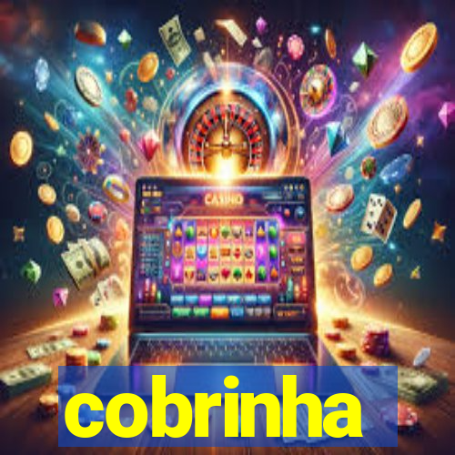 cobrinha