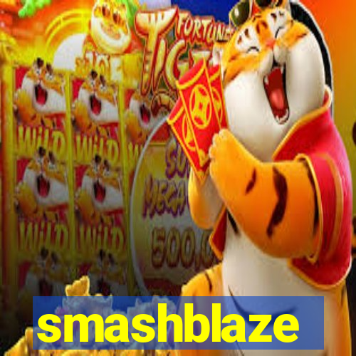 smashblaze