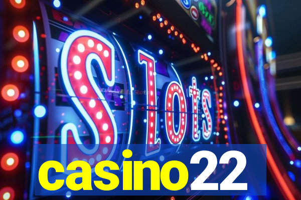 casino22