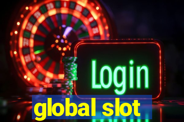 global slot