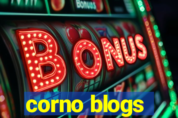 corno blogs