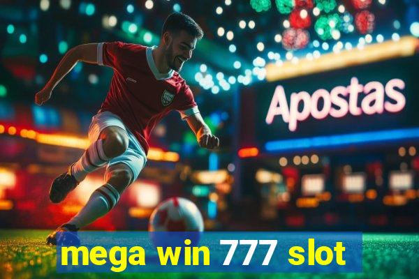 mega win 777 slot