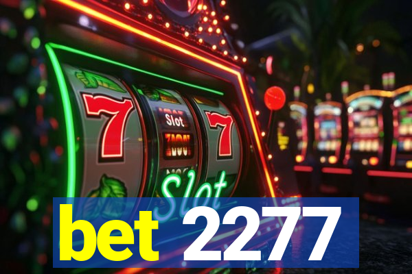 bet 2277