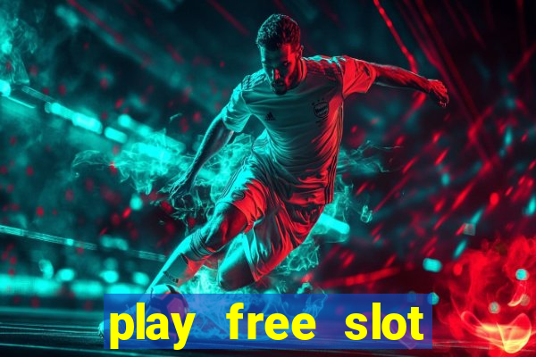 play free slot games no download