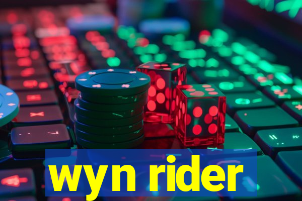 wyn rider