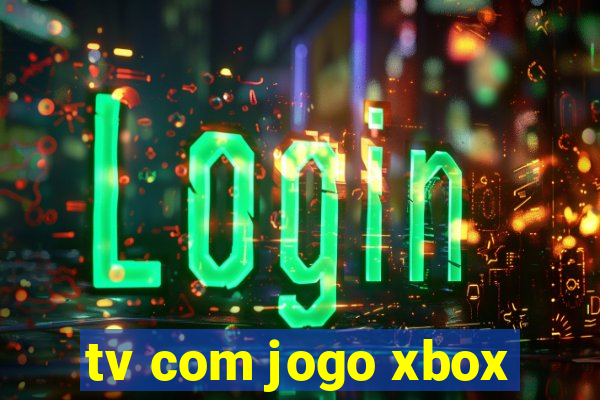 tv com jogo xbox