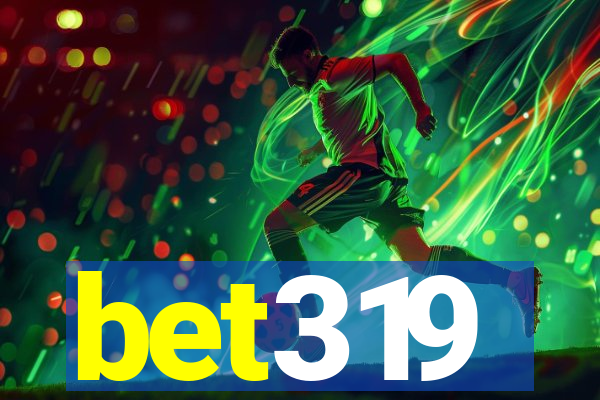 bet319