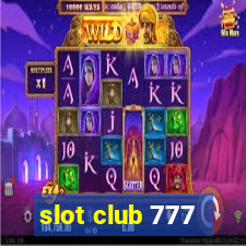 slot club 777