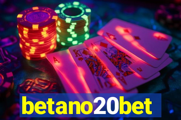 betano20bet