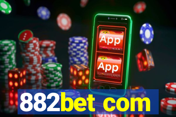 882bet com