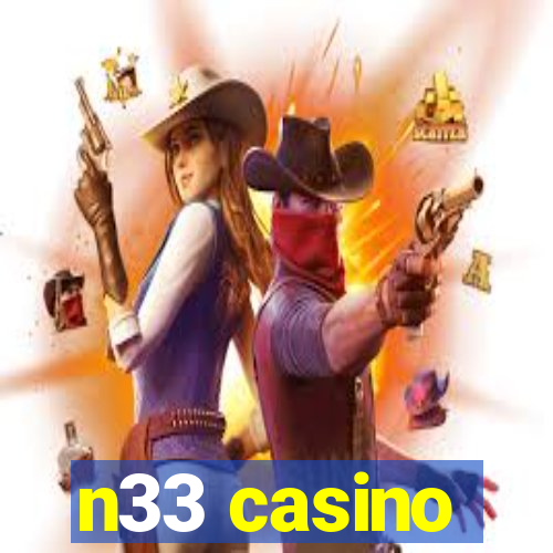 n33 casino