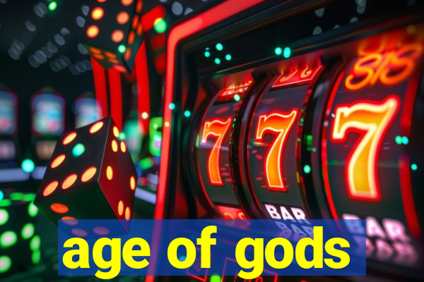 age of gods