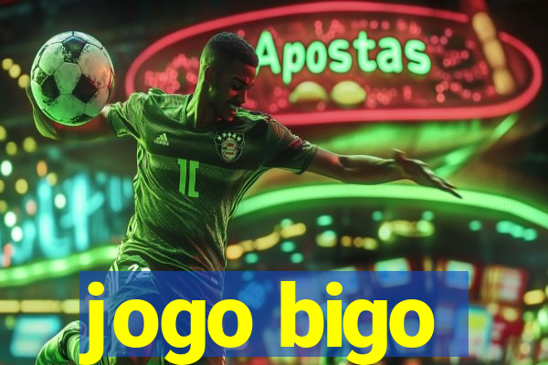 jogo bigo