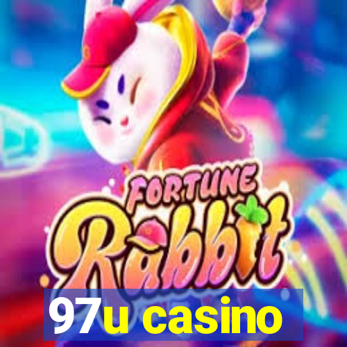 97u casino