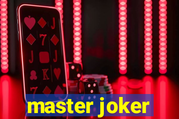 master joker