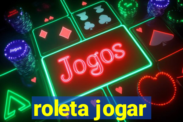 roleta jogar