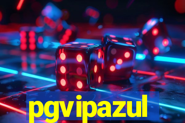 pgvipazul