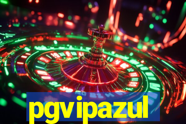 pgvipazul