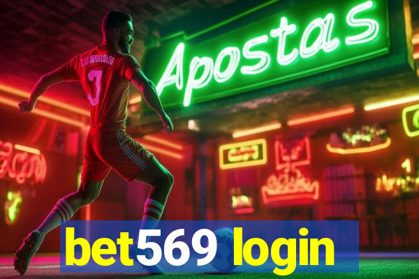 bet569 login