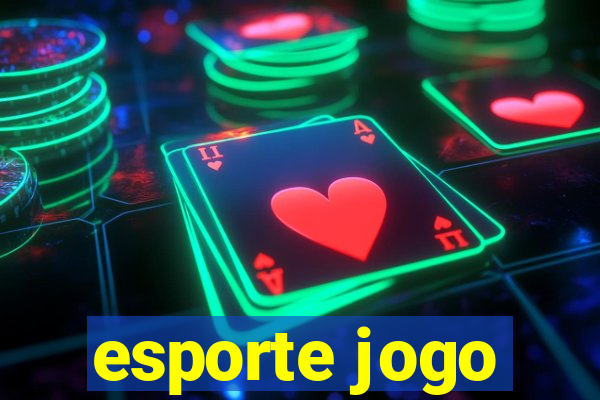 esporte jogo