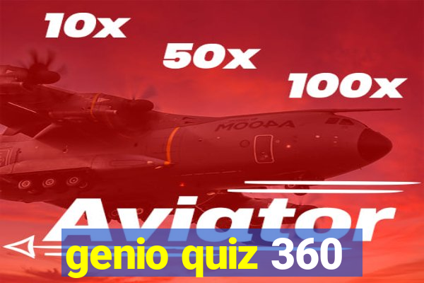 genio quiz 360