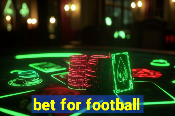 bet for football