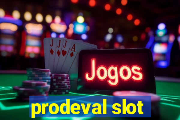 prodeval slot