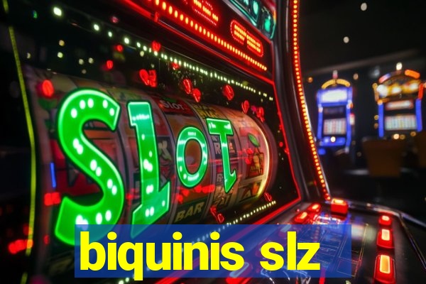 biquinis slz