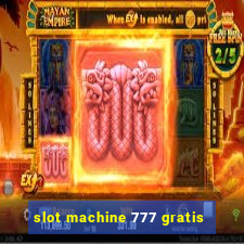 slot machine 777 gratis