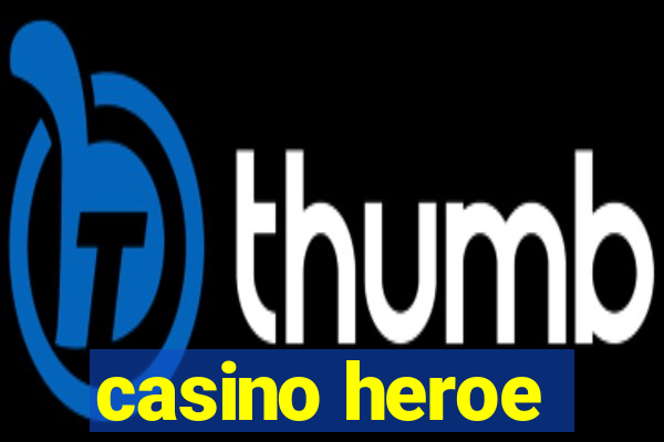 casino heroe